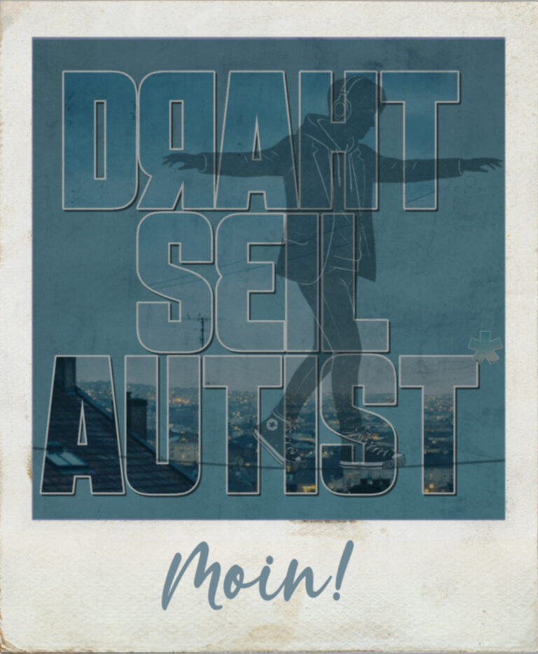 Polaroid: Wortmarke DrahtseilAutist* über der nächtlichen Stadt, darunter handschriftlich „Moin!“